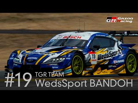 19 TGR TEAM WedsSport BANDOH｜WedsSport BANDOH GR Supra｜SUPE… サムネイル