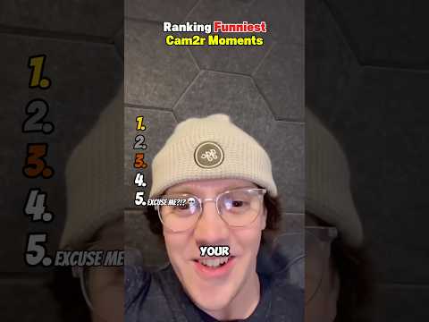 Ranking Funniest Cam2r Moments 😂 サムネイル